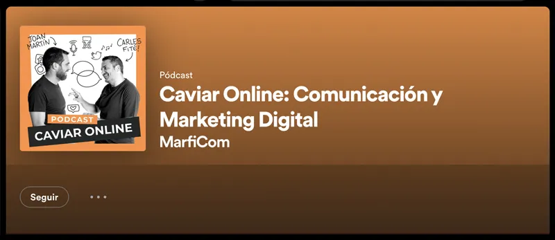 Caviar online: el pódcast de marketing digital y comunicación.